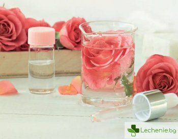 Розова вода - ползи от употребата ѝ